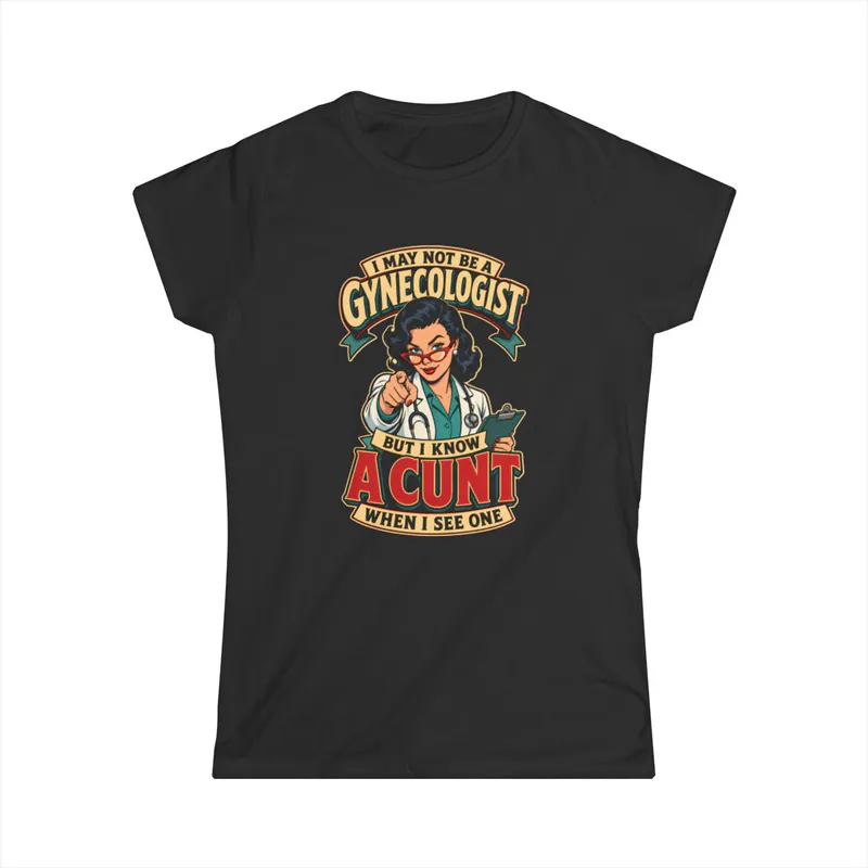Certified Cunt Diagnosis - Women's T-Shirt Women’s T-Shirt