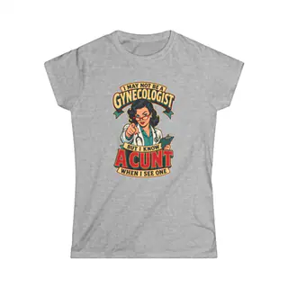 Certified Cunt Diagnosis – Women’s T-Shirt Women’s T-Shirt