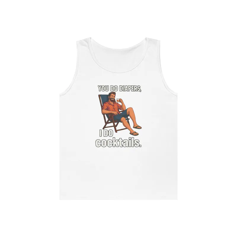 Diapers and Cocktails – Tank Top Tank Top