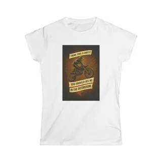 Dirty Biker – Women’s T-Shirt Women’s T-Shirt