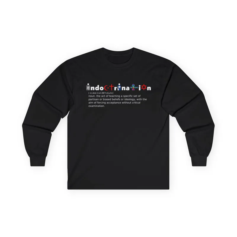 Indoctrination – Long Sleeve Tee Long Sleeve Tee