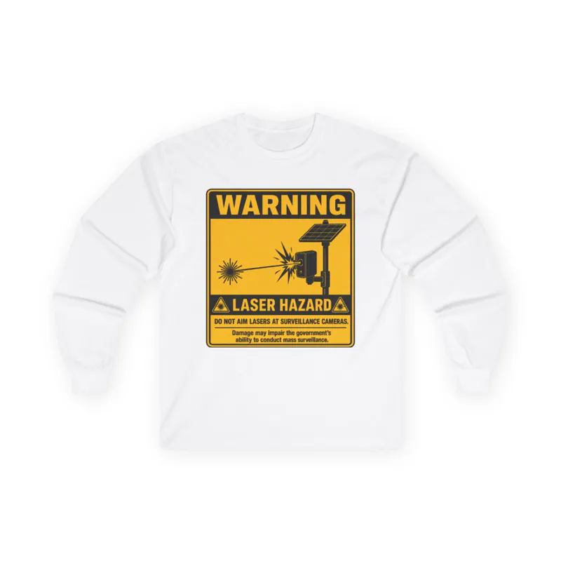 Mass Surveillance Hazard – Long Sleeve Tee Long Sleeve Tee