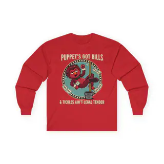 Puppet's Got Bills – Long Sleeve Tee Long Sleeve Tee