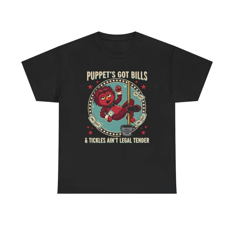 Puppet's Got Bills - Men's/Unisex T-Shirt Men's/Unisex T-Shirt