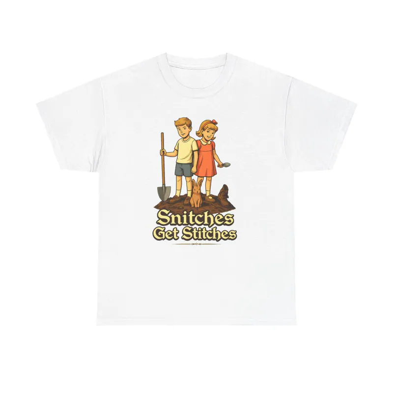 Snitches Get Stitches - Men's/Unisex T-Shirt Men's/Unisex T-Shirt