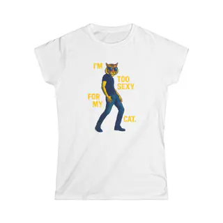 Too Sexy - Women's T-Shirt Women’s T-Shirt