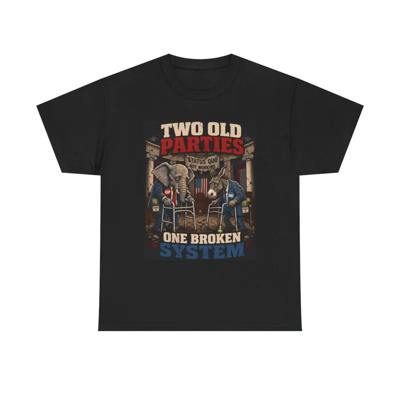 Two Old Parties, One Broken System - Men's/Unisex T-Shirt Men's/Unisex T-Shirt